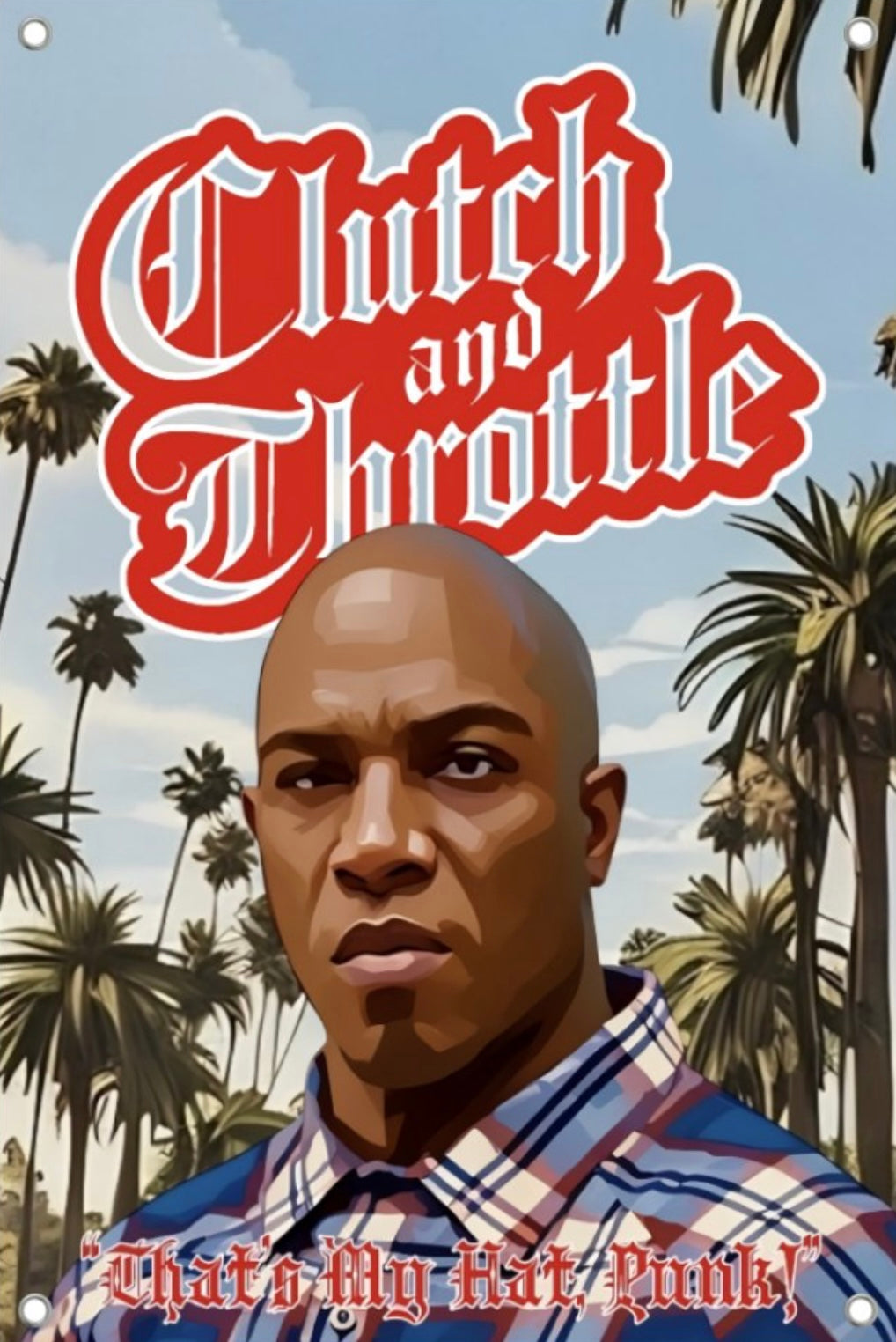 The Chain Snatcher Vinyl Banner